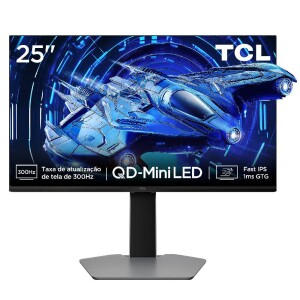 Monitor Gamer TCL 25" QLED Mini LED Full HD 300Hz HDR 25G64 com 59% de desconto